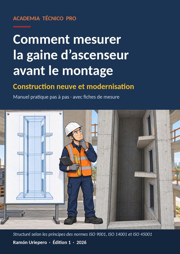 Couverture du manuel Comment mesurer la gaine d’ascenseur avant le montage : la gaine du plan face à la gaine réelle